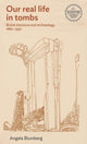 Book cover of: British Literature and Archaeology, 1880–1930. By: Angela Blumberg