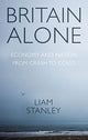Book cover of: Britain Alone. By: Liam Stanley
