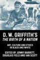 Book cover of: D. W. Griffith's the Birth of a Nation. By: Jenny Barrett