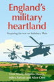 Book cover of: England’S Military Heartland. By: Vron Ware