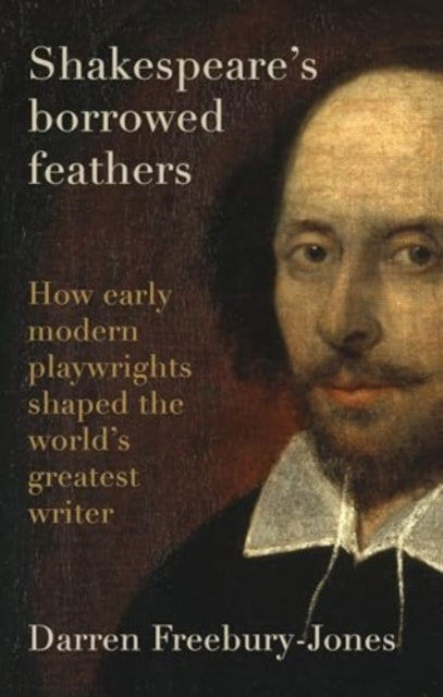 Book cover of: Shakespeare's Borrowed Feathers