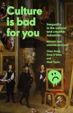 Culture is Bad for You