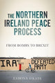 Book cover of: Northern Ireland Peace Process. By: Eamonn O'Kane