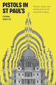Book cover of: Pistols in St Paul's. By: Fiona Smyth