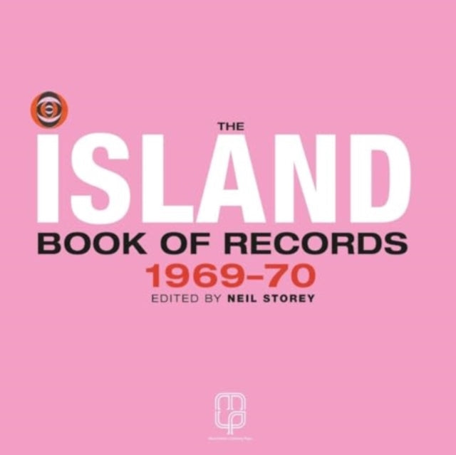 Island Book of Records Volume II, 1969-70 9781526182241 Neil Storey