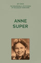 Book cover of: My Voice: Anne Super. By: The Fed