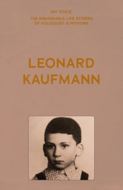 Book cover of: My Voice: Leonard Kaufmann. By: The Fed