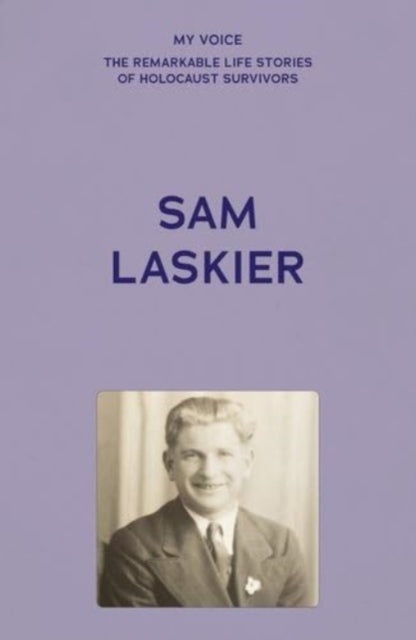 Book cover of: My Voice: Sam Laskier. By: The Fed