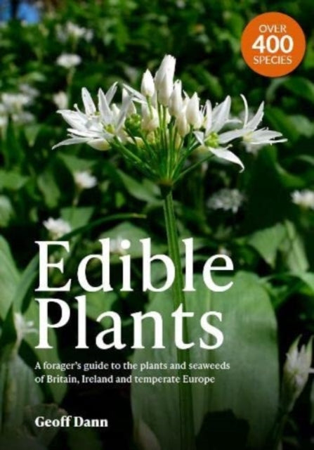 Book cover of: Edible Plants. By: Geoff Dann