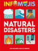 Book cover of: Infomojis: Natural Disasters. By: Jon Richards