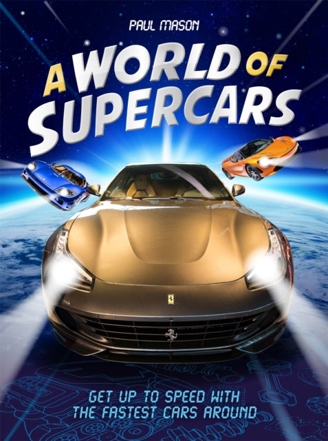 Book cover of: World of Supercars. By: Paul Mason