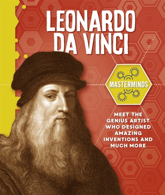 Book cover of: Masterminds: Leonardo Da Vinci. By: Stephen White-Thomson