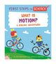 Book cover of: First Steps in Science: First Steps in Science: What is Motion?. By: Kay Barnham