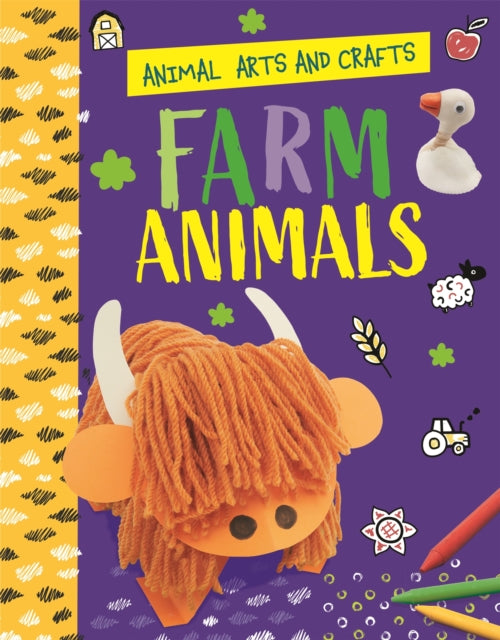 Book cover of: Animal Arts and Crafts: Farm Animals. By: Annalees Lim