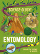 Book cover of: Science-ology!: Entomology. By: Anna Claybourne