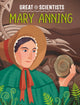 Great Scientists: Mary Anning 9781526326591 Alexandra Badiu