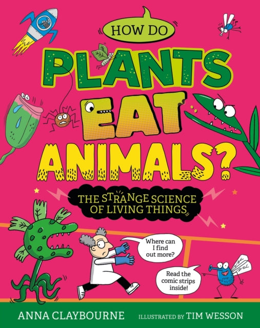 Book cover of: Strange Science: How do Plants Eat Animals? The Strange Science of Living Things