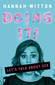 Doing It, Let's Talk About Sex... 9781526360038 Hannah Lisa Witton