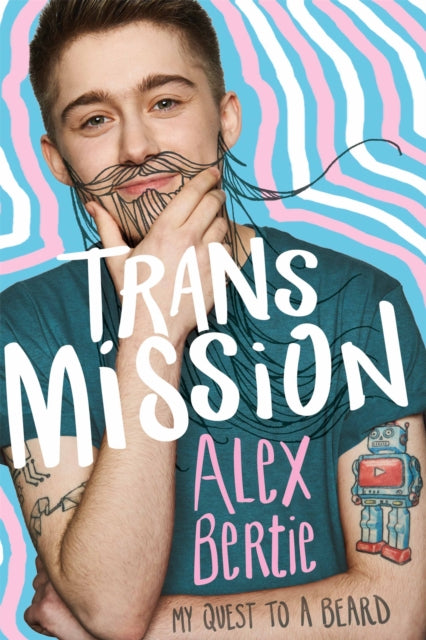 Book cover of: Trans Mission. By: Alex Bertie