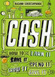 Book cover of: Cash. By: Rashmi Sirdeshpande