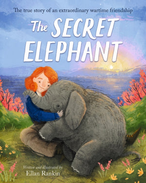 Secret Elephant, The true story of an extraordinary wartime friendship