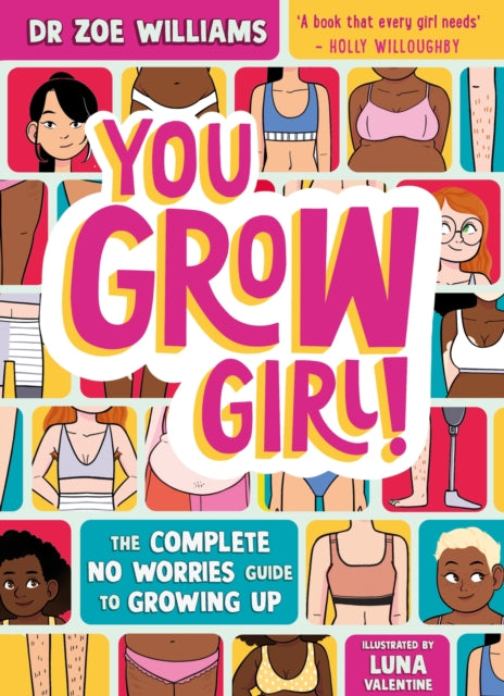 Book cover of: You Grow Girl!. By: Zoe Williams