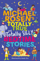 Book cover of: Michael Rosen's Totally True (and totally silly) Bedtime Stories. By: Michael Rosen