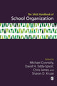 Book cover of: SAGE Handbook of School Organization. By: Connolly, Michael