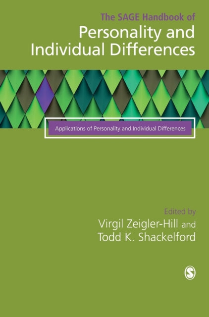 Book cover of: SAGE Handbook of Personality and Individual Differences. By: Virgil Zeigler-Hill