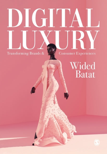 Book cover of: Digital Luxury. By: Wided Batat
