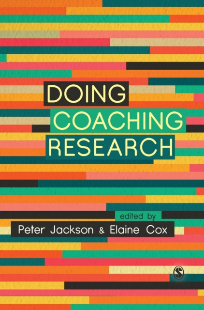 Book cover of: Doing Coaching Research. By: Peter Jackson