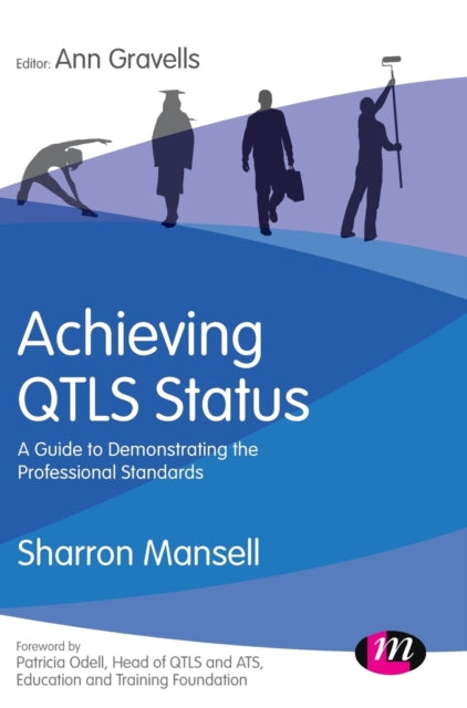 Book cover of: Achieving QTLS status. By: Sharron Mansell