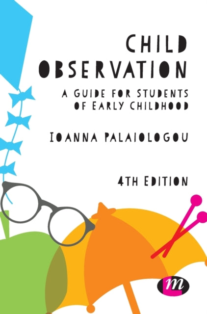 Book cover of: Child Observation. By: Ioanna Palaiologou