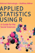 Applied Statistics Using R