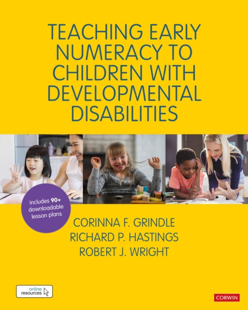 Book cover of: Teaching Early Numeracy to Children with Developmental Disabilities. By: Corinna Grindle