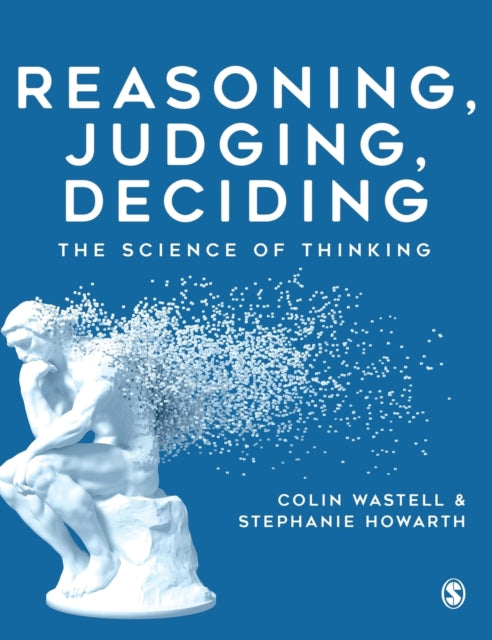 Book cover of: Reasoning, Judging, Deciding. By: Colin Wastell