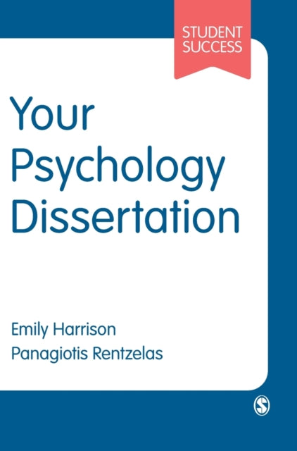 Book cover of: Your Psychology Dissertation. By: Emily Harrison