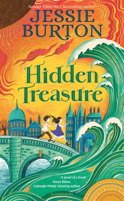 Hidden Treasure, A timeless children's adventure story from the bestselling author of The Miniaturist 9781526604569 Jessie Burton