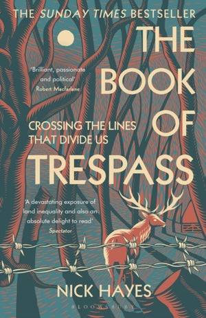 Book of Trespass, Crossing the Lines that Divide Us
