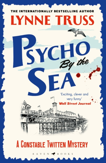 Book cover of: Psycho by the Sea. By: Lynne Truss