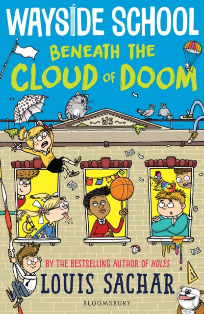 Wayside School Beneath the Cloud of Doom 9781526622013 Louis Sachar