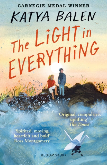 Light in Everything, Shortlisted for the Yoto Carnegie Medal 2023 9781526622983 Katya Balen