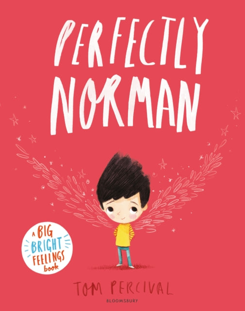 Perfectly Norman, A Big Bright Feelings Book 9781526625434 Tom Percival