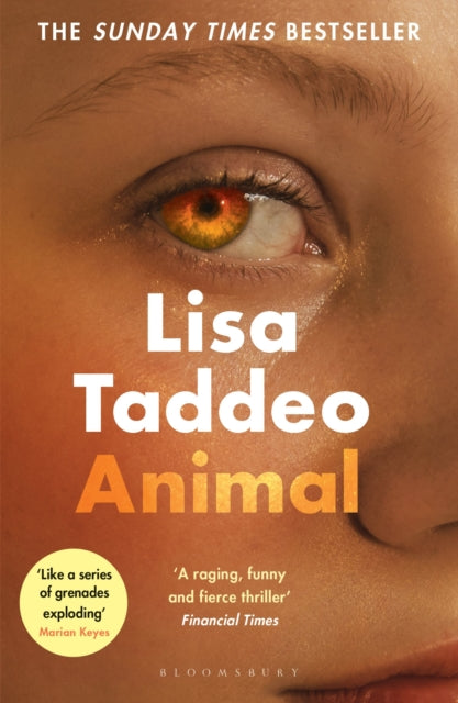 Animal, The ‘compulsive’ (Guardian) new novel from the author of THREE WOMEN 9781526630957 Lisa Taddeo