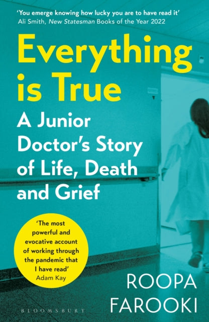 Book cover of: Everything is True. By: Roopa Farooki