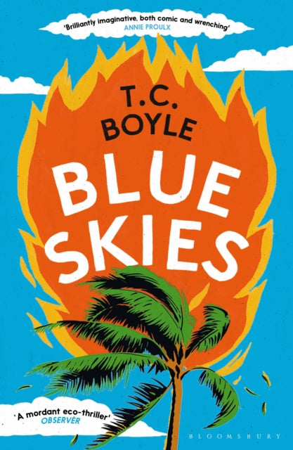 Book cover of: Blue Skies. By: T. C. Boyle