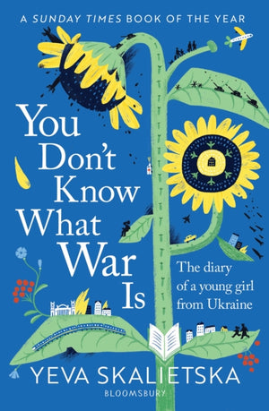 You Don't Know What War Is, The Diary of a Young Girl From Ukraine