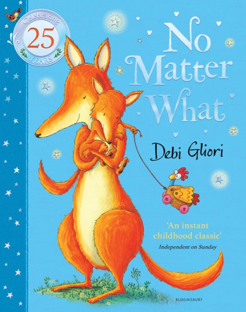 No Matter What, The Anniversary Edition 9781526665157 Debi Gliori