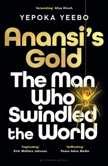 Book cover of: Anansi's Gold. By: Yepoka Yeebo