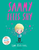 Book cover of: Sammy Feels Shy